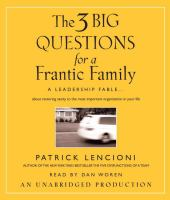 The_3_big_questions_for_a_frantic_family